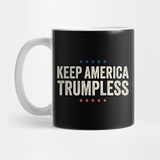 keep-america-trumpless Mug